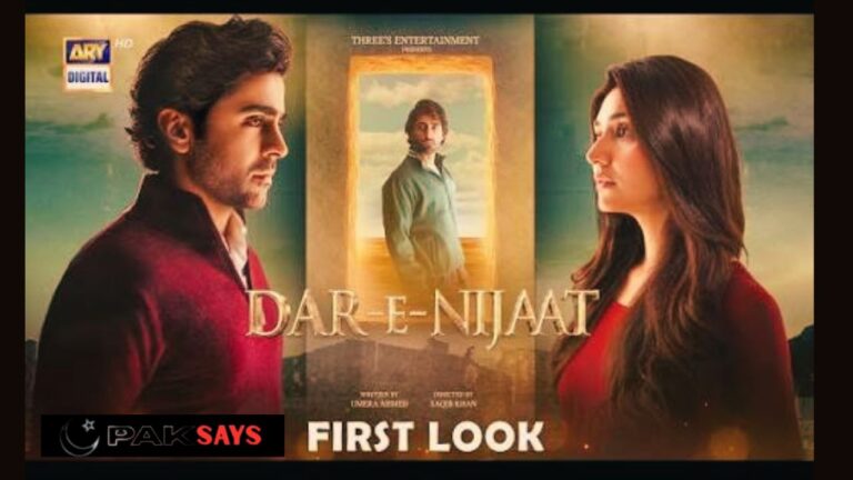 Dar-e-Nijaat Drama Cast, Release Date, Timing & Story