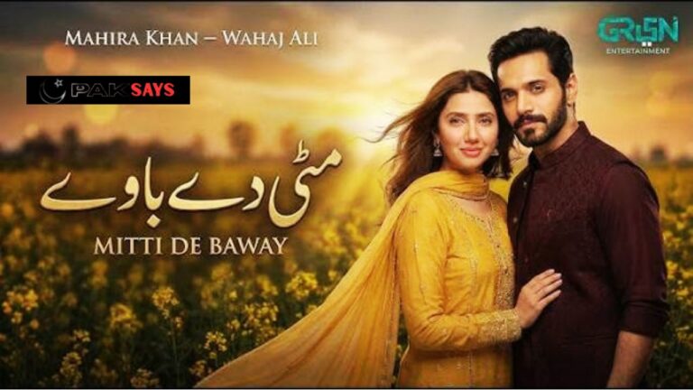 Mitti De Baway Drama Cast, Release Date, Timing & Story