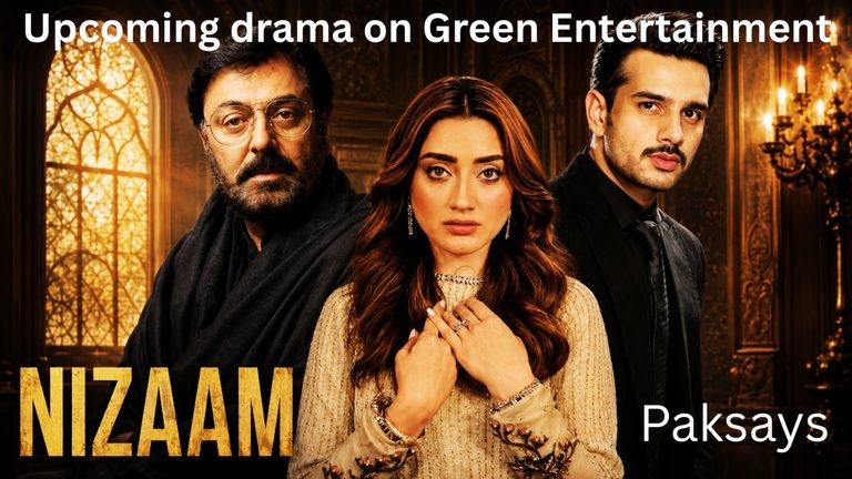 Nizaam Drama Cast, Release Date, Timing & Complete Story – Green Entertainment